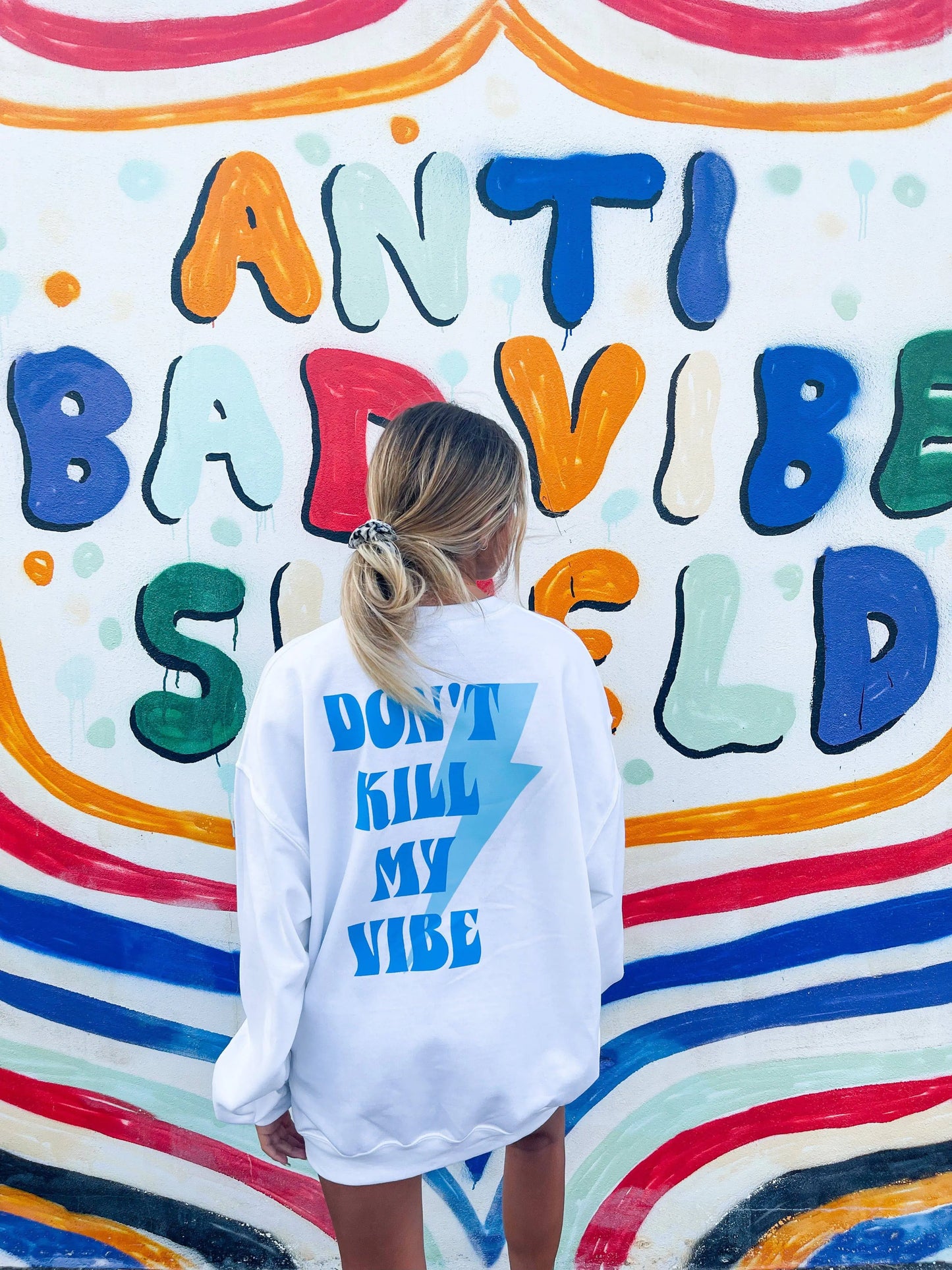 DON’T KILL MY VIBE CREWNECK - JEWELS KENNEDY DESIGNS