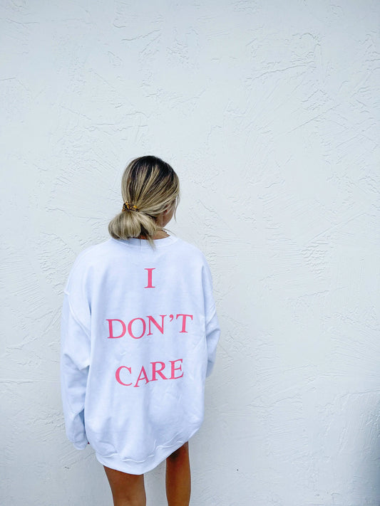 I DON’T CARE CREWNECK - JEWELS KENNEDY DESIGNS