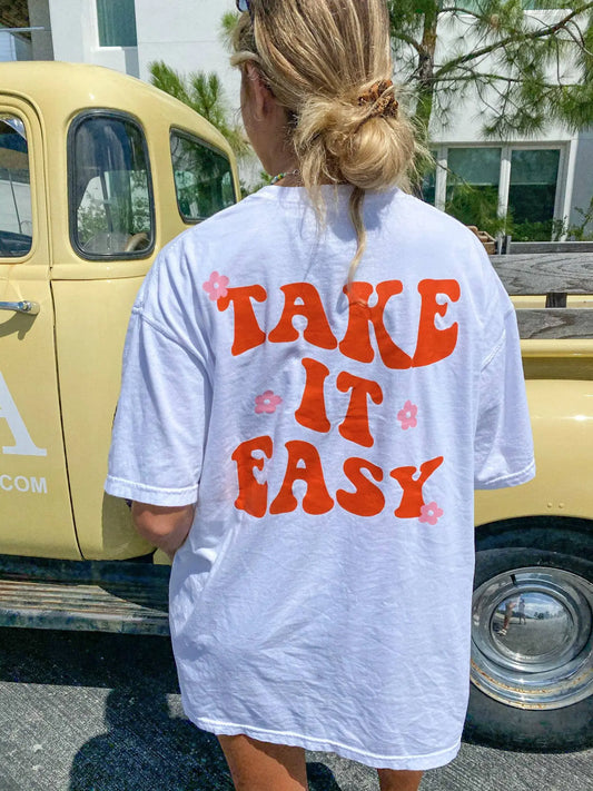 TAKE IT EASY SHIRT - JEWELS KENNEDY DESIGNS