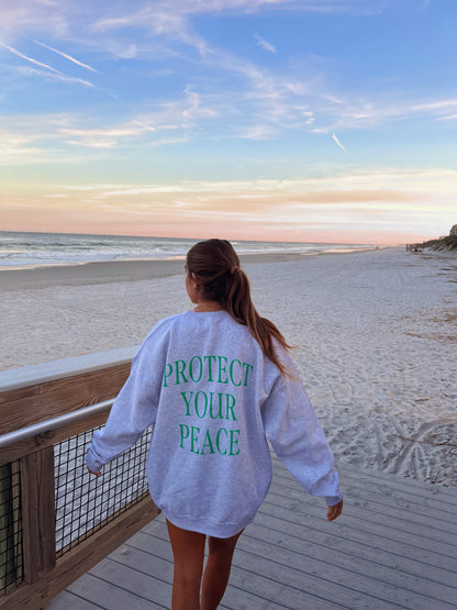 PROTECT YOUR PEACE CREWNECK