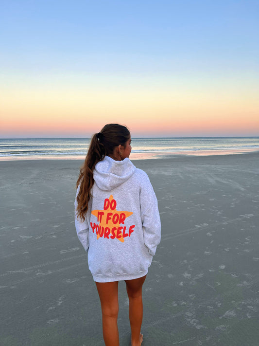 DO IT FOR YOURSELF HOODIE