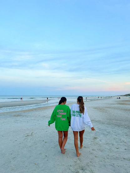 GOOD THINGS TAKE TIME CREWNECK Jewels Kennedy Designs