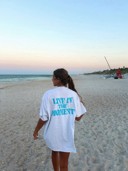 LIVE IN THE MOMENT SHIRT Jewels Kennedy Designs