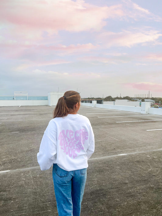 TAKE CARE OF YOURSELF CREWNECK - Jewels Kennedy Designs
