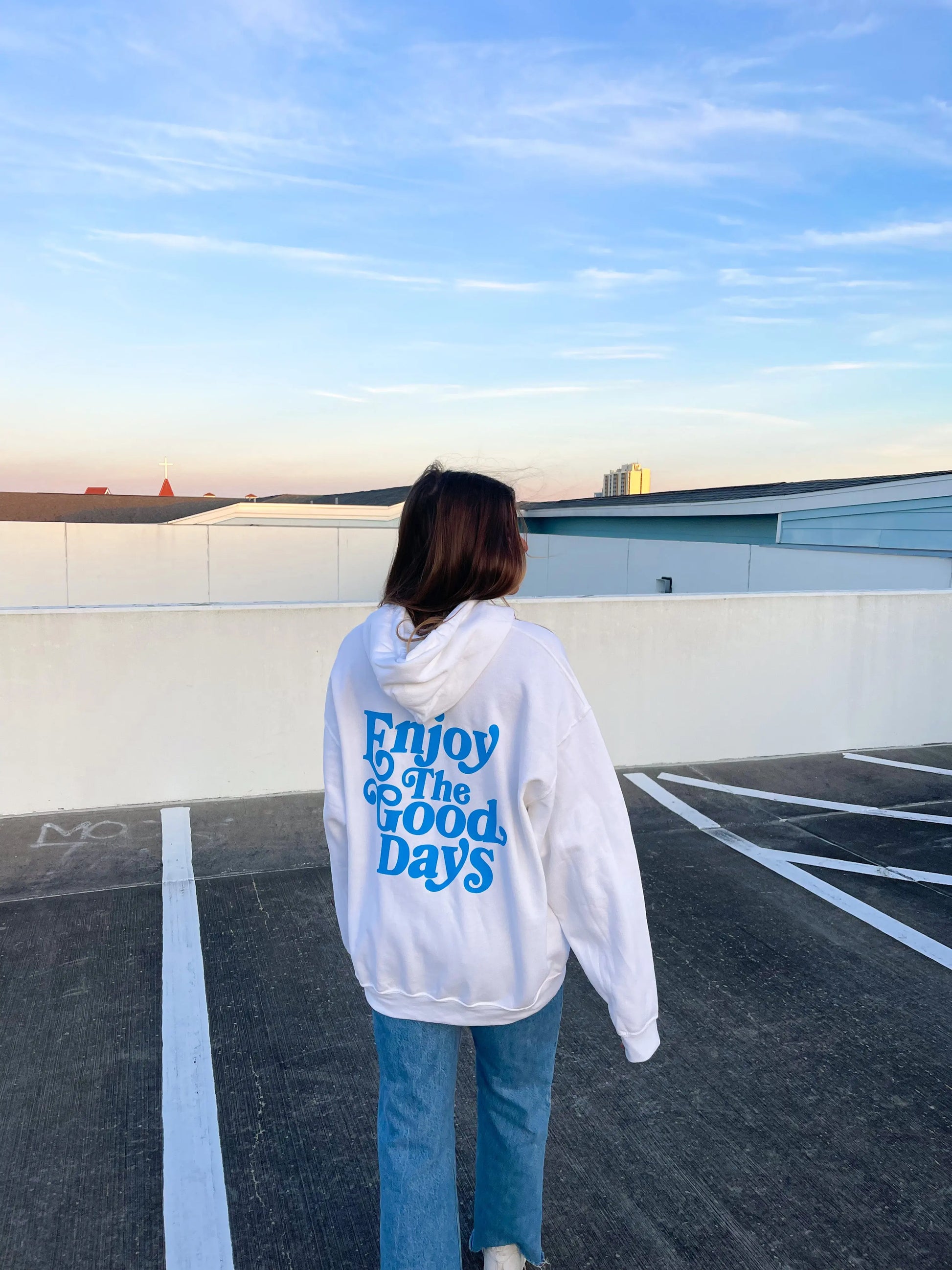 ENJOY THE GOOD DAYS HOODIE - Jewels Kennedy Designs